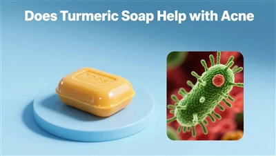 Помага ли сапунът от куркума при акне? Предимства, най -добри избори и OEM ръ...
